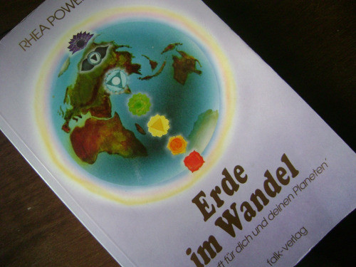 Rhea Powers. Erde Im Wandel. En Alemán... 0