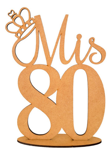 15 Centro De Mesa Mis 80 Con Corona 20cm Fibrofácil Mdf 0