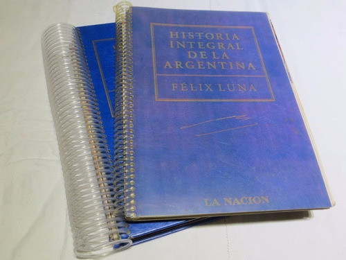 Historia Integral De La Argentina Felix Luna La Nacion 2 Tom 0