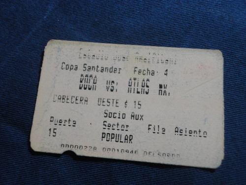 Boca Vs Atlas (mexico) -entrada De Coleccion 0