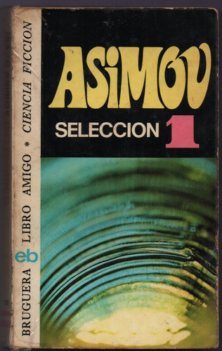 Libro Selección 1 De I. Asimov 0