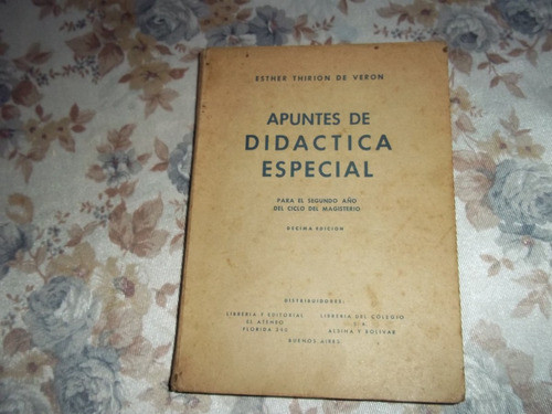 Apuntes De Didactica Especial - Esther Thirion De Veron 0