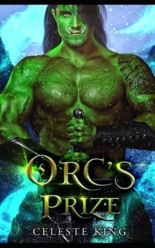 Libro: Orc S Prize (orc Warriors Of Protheka) 0