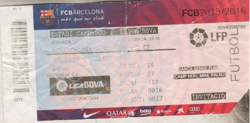 Entrada Al Camp Nou - Barcelona 3 - Vs Villareal 0  Año 2015 0