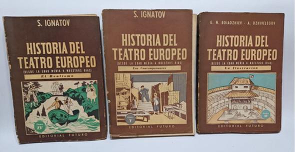 Antiguo Libro Historia Del Teatro Europeo Lote X3  Le431 0