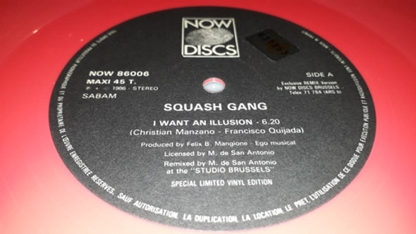 Squash Gang I Want An Illusion Vinilo Maxi Rojo Limited 1986 0
