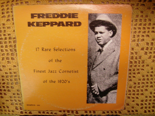 Freddie Keppard / 17 Rare Selections Jazz Cornetist - Lp Usa 0