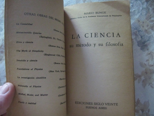 La Ciencia , Su Metodo Y Su Filosofia - Mario Bunge 1