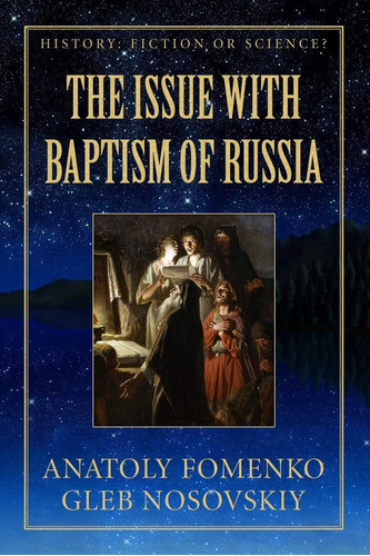 Libro: The Issue With Baptism Of Russia (history: Fiction Or 0