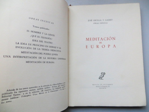 Meditacion De Europa Jose Ortega Y Gasset Madrid 1960 1