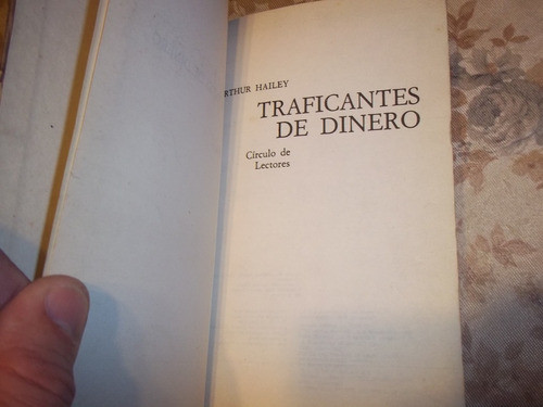 Traficantes De Dinero - Arthur Hailey 1