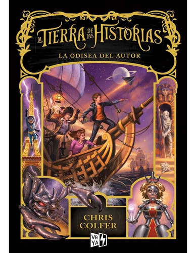 La Tierra De Las Historias 05: La Odisea Del Autor - Chris C 0
