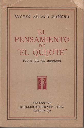 1947 Pensamiento De Quijote Visto Por Abogado Alcala Zamora 0