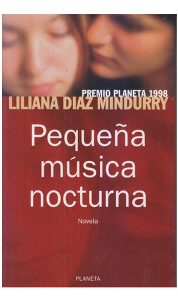 Pequeña Musica Nocturna. L Diaz Mindurry. Congreso/centro 0