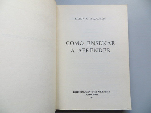Como Enseñar A Aprender Lidia N C De Loughlin 1