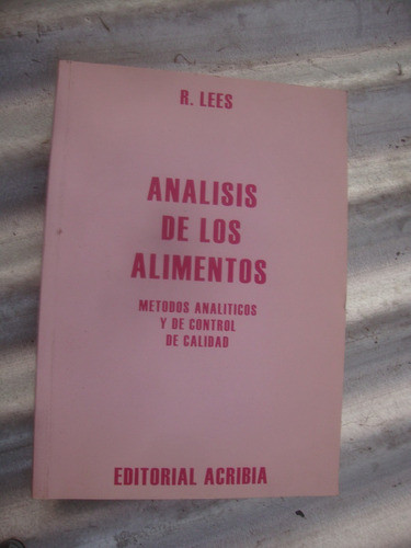 Analisis De Los Alimentos - R. Lees - Acribia 0
