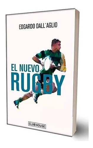 Nuevo Rugby, El - Edgardo Dall'aglio 0