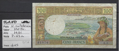 B136 Nueva Caledonia Billete 100 Fr. 1971 Cat#. P-63a 1