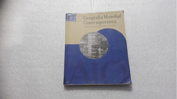 Geografia Mundial Contemporánea. Aique. Muy Buen Estado 0
