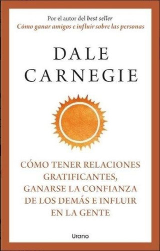 Como Tener Relaciones Gratificantes, Ganarse La Confianza De 0