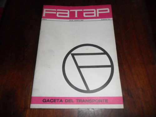 Transporte Micro Colectivo Fatap Boleto Terminal Trelew 1984 0