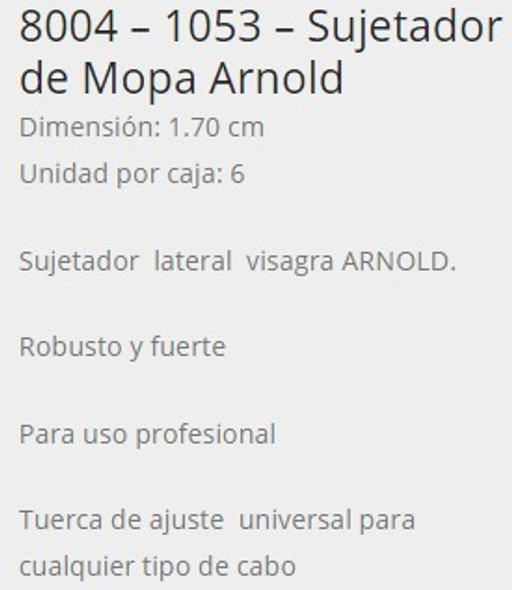 Sujetador De Mopa Arnold Italimpia (8004/1053) 1