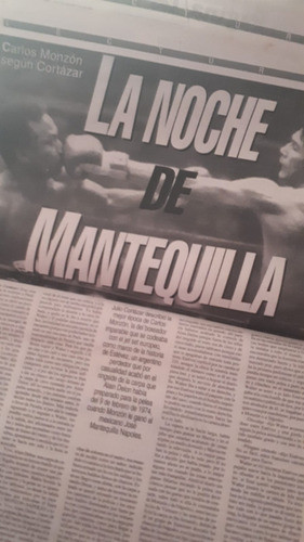 Clipping La Noche De Mantequilla Monzon Julio Cortazar 0