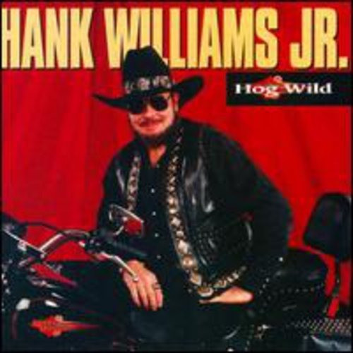 Cd Hog Wild - Hank Williams Jr. 0