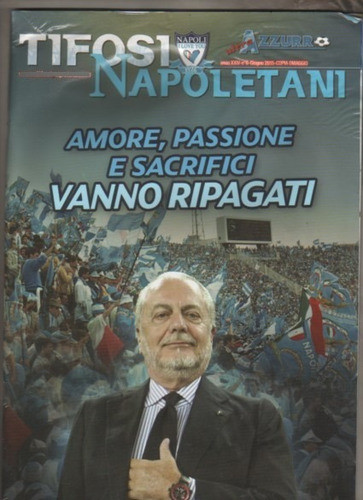 Revista * Tifosi Napoletani * Año 2015 - Maradona 0