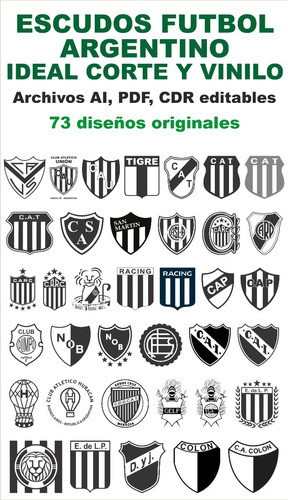 Vectores Escudos Futbol Argentino Listos Para Cortar! 1