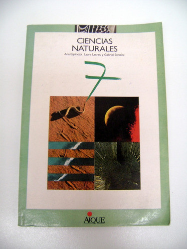Ciencias Naturales 7 Espinoza Lacreu Serafi Aique 1992 Boedo 0