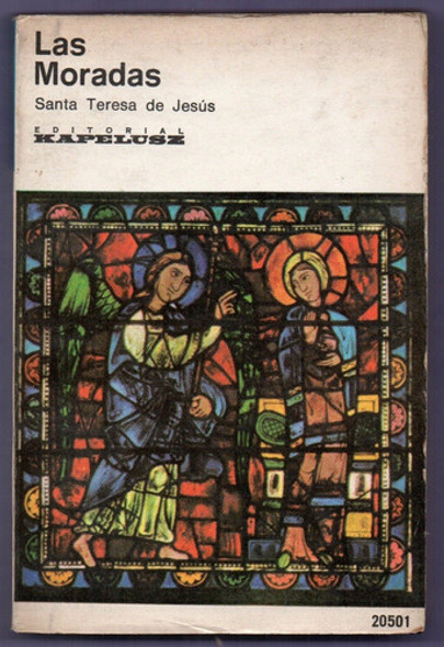 Libro Las Moradas De Santa Teresa De Jesús 0