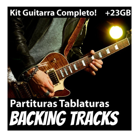 Backingtracks Guitarra Partitura Tablatura - Pacote Completo 0