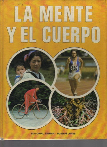 La Mente Y El Cuerpo, Christopher Pick, Editorial Sigmar 0