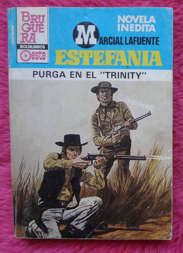 Purga En El Trinity De Marcial Lafuente Estefania 0