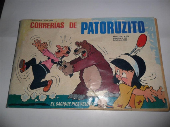 Correrias De Patoruzito 1992 Nº 558 El Cacique Pies Veloces 0