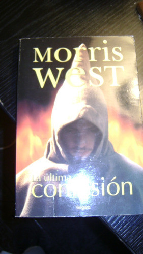 La Ultima Confesion Morris West Editor Vergara Serie 66.9 0