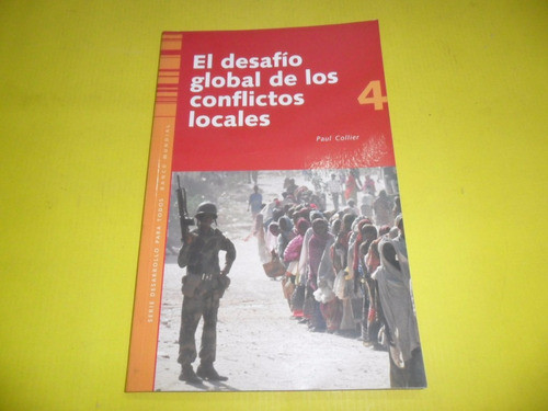 El Desafio Global De Los Conflictos Locales Nº 4 0