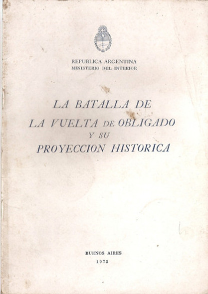La Batalla De La Vuelta De Obligado Su Proyeccion Historica 0 La Batalla De La Vuelta De Obligado Su Proyeccion Historica 0