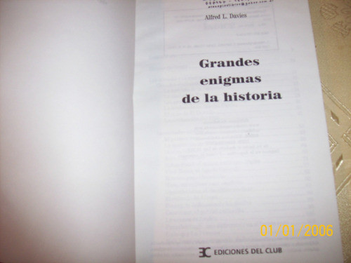 Grandes Enigmas De La Historia - Alfred L. Davies 1
