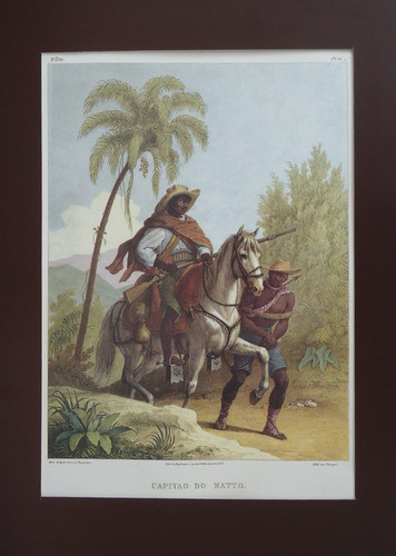 Capitão Do Mato - Litografia Alemã Do Desenho De Rugendas 0