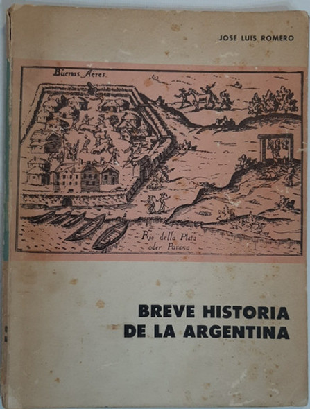Antiguo Libro Breve Historia De La Argentina 3ra Ed. Ro 245 0