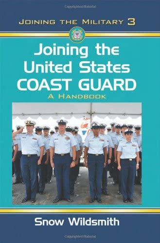 Libro: Joining The United States Coast Guard: A Handbook The 0