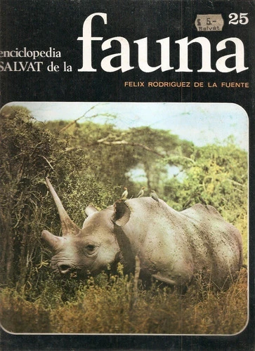 Enciclopedia Salvat Fauna Nº 25 Felix Rodriguez De La Fuente 0
