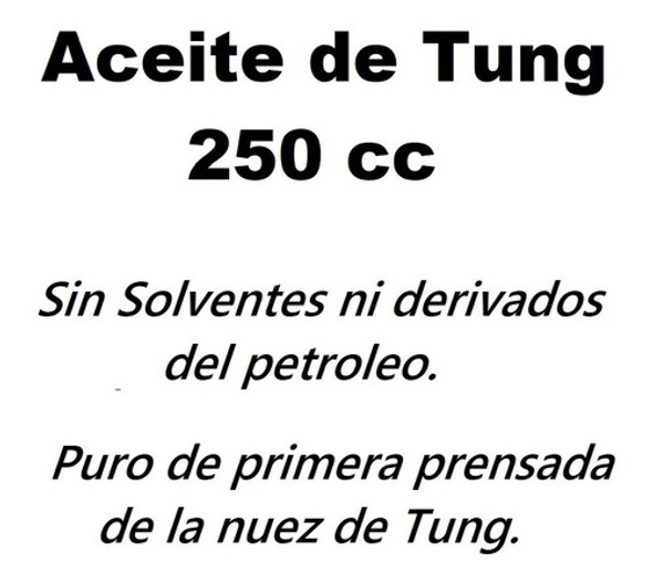 Aceite De Tung 250ml 1