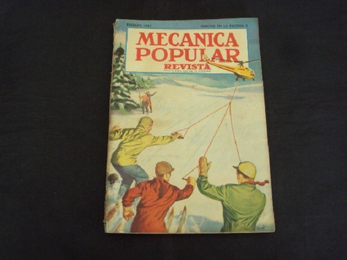 Revista Mecanica Popular (febrero De 1951) 0