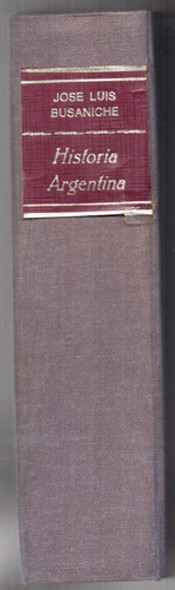 Libro Historia Argentina De J. L. Busaniche 0