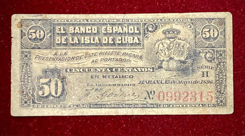Billete 50 Centavos Banco Español De La Isla De Cuba 1896 0