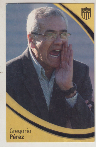Futbol Peñarol Tarjeta Tecnico Gregorio Perez Uruguay 2011 0