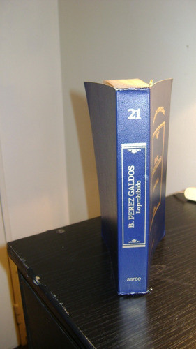 Lo Prohibido Novelas Inmortales Benito Perez Galdos 67.4 1